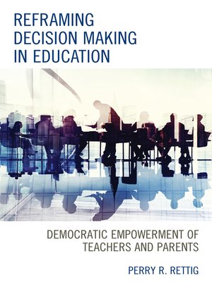 cover image of Reframing Decision Making in Education